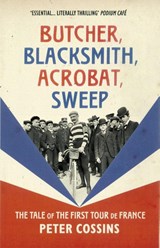 Butcher, Blacksmith, Acrobat, Sweep - Peter Cossins - 9780224100663