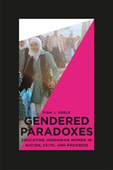 Gendered Paradoxes - Fida Adely - 9780226006918