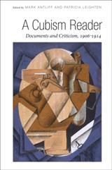 A Cubism Reader - Mark Antliff - 9780226021102