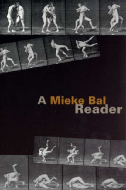 A Mieke Bal Reader, Mieke Bal - Paperback - 9780226035857