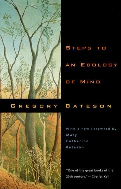 Steps to an Ecology of Mind, Gregory Bateson - Paperback - 9780226039053
