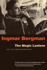 A Magic Lantern - Ingmar Bergman - 9780226043821