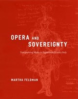 Opera and Sovereignty - Martha Feldman - 9780226044545