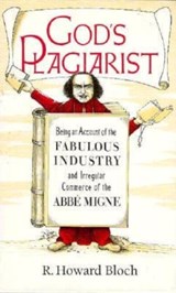 God's Plagiarist - R. Howard Bloch - 9780226059709