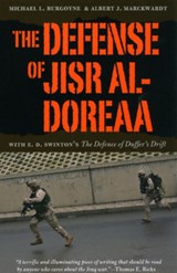 The Defense of Jisr al-Doreaa | Michael L. Burgoyne | 