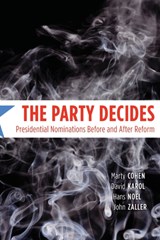 The Party Decides – Presidential Nominations Before and After Reform - Marty Cohen ; David Karol ; Hans Noel ; John Zaller - 9780226112374