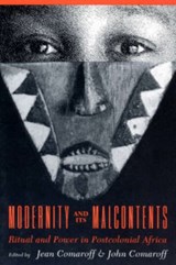 Modernity and Its Malcontents - Jean Comaroff ; John L. Comaroff - 9780226114408