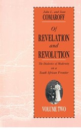 Of Revelation and Revolution, Volume 2 - John L. Comaroff ; Jean Comaroff - 9780226114446