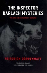 The Inspector Barlach Mysteries - Friedrich Durrenmatt - 9780226174440