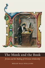 The Monk and the Book - Megan Hale Williams - 9780226215303