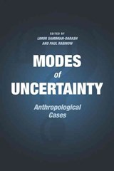 Modes of Uncertainty - Limor Samimian-Darash ; Paul Rabinow - 9780226257075