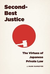 Second-Best Justice - J. Mark Ramseyer - 9780226282046