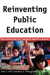 Reinventing Public Education - Paul Hill - 9780226336527