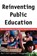 Reinventing Public Education, Paul Hill - Paperback - 9780226336527