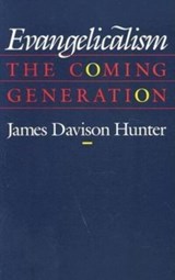 Evangelicalism - James Davison Hunter - 9780226360836