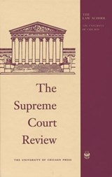 The Supreme Court Review, 2015 - David A. Strauss ; Dennis J. Hutchinson ; Geoffrey R. Stone - 9780226392219