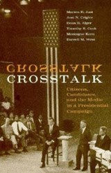 Crosstalk - Marion R. Just ; Ann N. Crigler ; Dean E. Alger ; Timothy E. Cook - 9780226420219