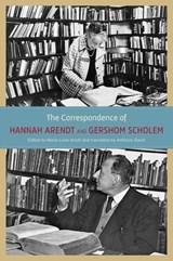 The Correspondence of Hannah Arendt and Gershom Scholem - Hannah Arendt ; Gershom Scholem - 9780226487618