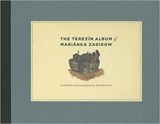 The Terez?n Album of Mari?nka Zadikow - DWORK,  Deborah - 9780226511863