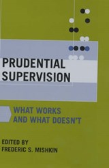 Prudential Supervision - Frederic S. Mishkin - 9780226531885