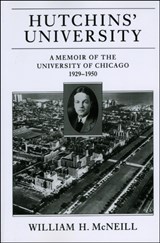 Hutchins' University - William H. McNeill - 9780226561714