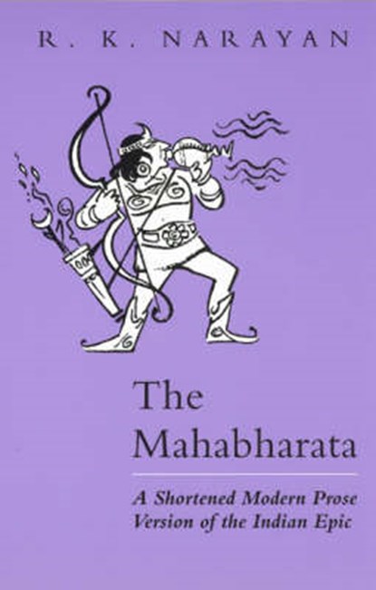 The Mahabharata, Narayan, R. K. - Paperback - 9780226568225