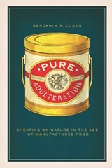 Pure Adulteration - Benjamin R. Cohen - 9780226667096