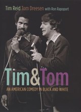 Tim & Tom - Tim Reid ; Tom Dreesen ; Ron Rapoport - 9780226709024