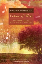 Emblems of Mind – The Inner Life of Music and Mathematics