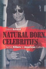 Natural Born Celebrities - David Schmid - 9780226738697
