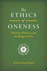 The Ethics of Oneness - Jeremy David Engels - 9780226746029