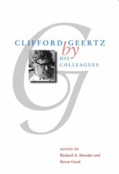 Clifford Geertz by His Colleagues