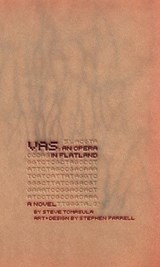 VAS: An Opera in Flatland - TOMASULA,  Steve ; Farrell, Stephen - 9780226807409