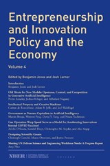 Entrepreneurship and Innovation Policy and the Economy - Benjamin Jones ; Josh Lerner - 9780226844343