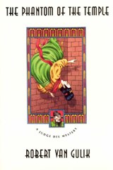 The Phantom of the Temple - VAN GULIK,  Robert - 9780226848778