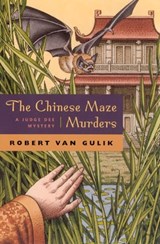The Chinese Maze Murders: A Judge Dee Mystery - Robert Van Gulik - 9780226848785