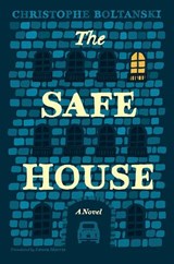The Safe House - Christophe Boltanski - 9780226849164