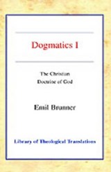 Dogmatics - Emil Brunner - 9780227172155
