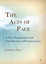 The Acts of Paul - PERVO,  Richard I. - 9780227174616