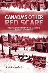 Canada's Other Red Scare - Scott Rutherford - 9780228004066