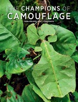 Champions of Camouflage - Jean-Philippe Noel - 9780228104346