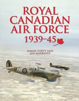 Royal Canadian Air Force - Simon Forty ; Leo Marriott - 9780228106425