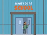 What I Do at School - Inhabit Education Books - 9780228701873