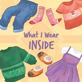 What I Wear Inside - Inhabit Education Books - 9780228702016