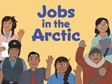 Jobs in the Arctic - Inhabit Education Books - 9780228702177