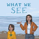 What We See - Inhabit Education Books - 9780228702375
