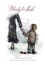 Plenty to Hide - Moira Leigh MacLeod - 9780228804000