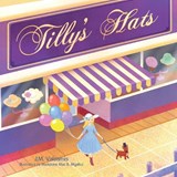 Tilly's Hats - J M Valsamis - 9780228813682