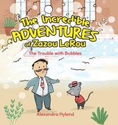 The Incredible Adventures of Zazou LeRou