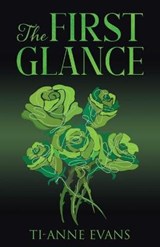 The First Glance - EVANS,  Ti-Anne - 9780228866909
